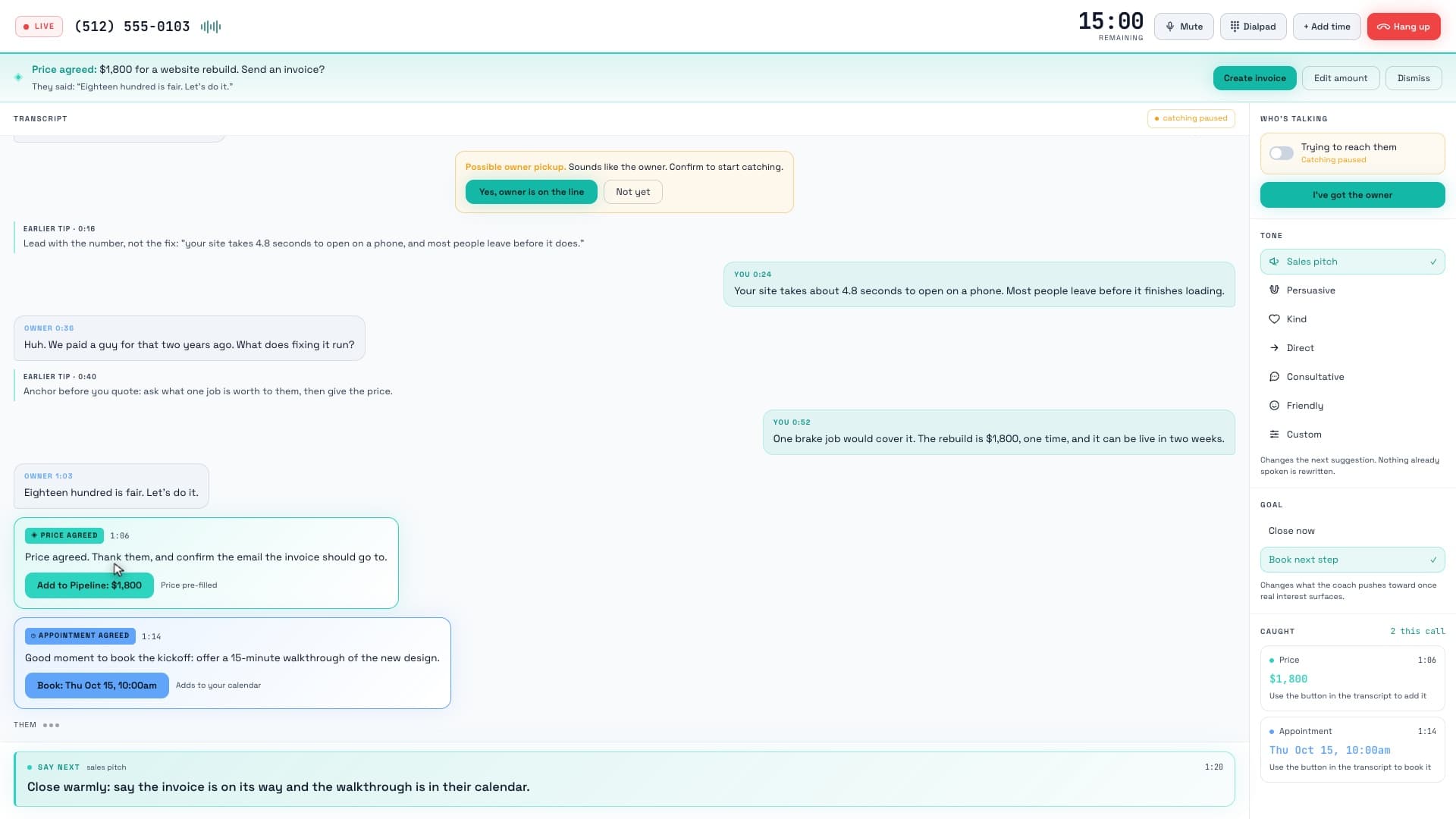 A live call in Cold Call Coach to Tri-City Auto Repair: the running transcript, a Say next suggestion, a possible owner pickup prompt, a Price agreed card with an Add to Pipeline: $1,800 button, and an Appointment agreed card with a Book button. Tone, goal and who's talking settings run down the right.